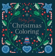 Holly Jolly: Christmas Coloring Book