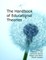 The Handbook of Educational Theories (Hc)