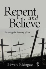 Repent and Believe