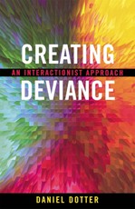 Creating Deviance