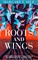 Roots and Wings