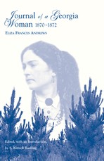 Journal of a Georgia Woman, 1870-1872