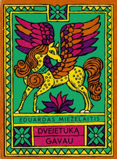 Dvejetuką gavau