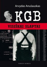 KGB. Visiškai slaptai