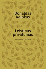 Leistinas privatumas. Dienoraščiai, 1979–1990