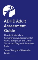 How to Assess and Diagnose ADHD in Adults