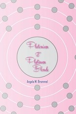 Plutonium & Platinum Blonde