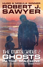 The Downloaded 2: Gods in the Machine