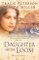 Daughter of the Loom (Bells of Lowell Book #1)