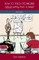 How to Teach Technicians (without putting them to sleep!) 2nd Edition