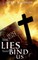 The Lies That Bind Us