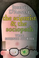 Scientist and the Sociopath