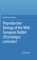 Reproductive Biology of the Wild European Rabbit (Oryctolagus cuniculus)