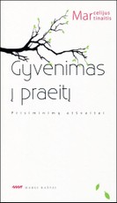Gyvenimas į praeitį