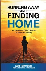 Running Away and Finding Home