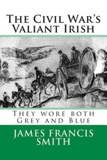 The Civil War's Valiant Irish