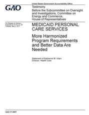 Medicaid personal care services, more harmonized program requirements and better data are needed