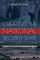 Creating the National Security State