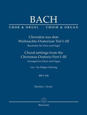 Chorsätze aus dem Weihnachts-Oratorium Teil I-III, BWV 248