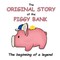 The Original Story of the Piggy Bank