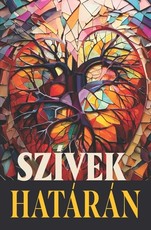 SzÃÂ­vek hatÃÂ¡rÃÂ¡n