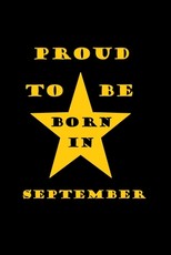 Proud to be born in september