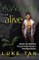 Awake and Alive