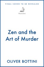 Zen and the Art of Murder
