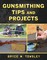 Gunsmithing Tips and Projects