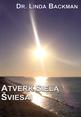 Atverk sielą šviesai