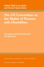 The Un Convention on the Rights of Persons with Disabilities