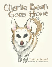 Renaud, C: Charlie Bean Goes Home