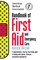 Handbook of First Aid and Emergency Care, Revised Edition