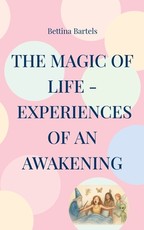 The Magic of Life