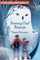 The Avian Adventurers #1: Snowy Owl Rescue