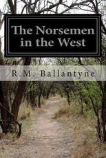 The Norsemen in the West