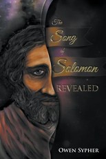 The Song of Solomon Revealed