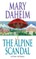 The Alpine Scandal