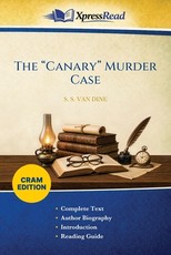 The "Canary" Murder Case (Cram Edition)