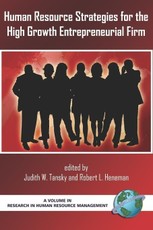 Human Resource  Strategies for the High Growth Entrepreneurial Firm