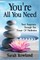 You're All You Need