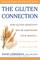 The Gluten Connection