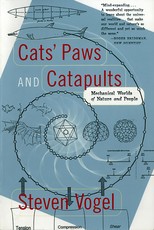 Cats' Paws and Catapults: Mechanical Worlds of Nature and People