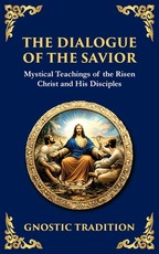 The Dialogue of the Savior