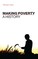 Making Poverty