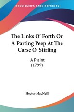 The Links O' Forth Or A Parting Peep At The Carse O' Stirling