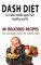 Dash Diet to Make Middle Aged People Healthy and Fit