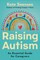 Raising Autism