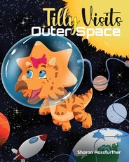 Tilly Visits Outer Space