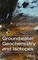 Clark, I: Groundwater Geochemistry and Isotopes